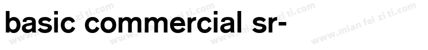 basic commercial sr字体转换